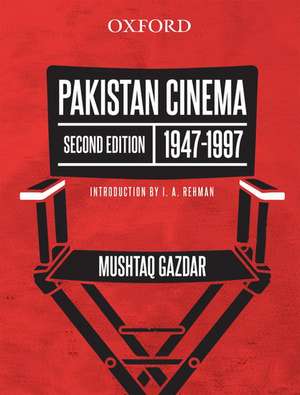 Pakistan Cinema: 1947-1997 de Mushtaq Gazdar