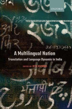 A Multilingual Nation: Translation and Language Dynamic in India de Rita Kothari