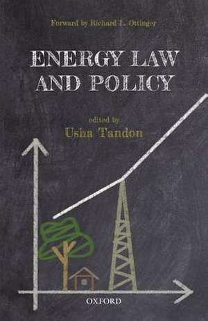 Energy Law and Policy de Usha Tandon