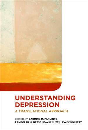 Understanding depression: A translational approach de Carmine Pariante