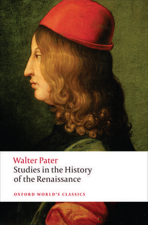 Studies in the History of the Renaissance de Walter Pater