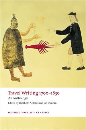 Travel Writing 1700-1830: An Anthology de Elizabeth A. Bohls