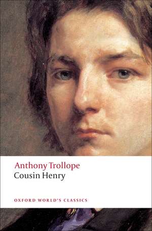 Cousin Henry de Anthony Trollope