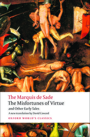 The Misfortunes of Virtue and Other Early Tales de Marquis De Sade