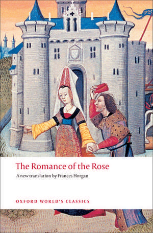 The Romance of the Rose de Guillaume de Lorris