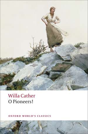 O Pioneers! de Willa Cather