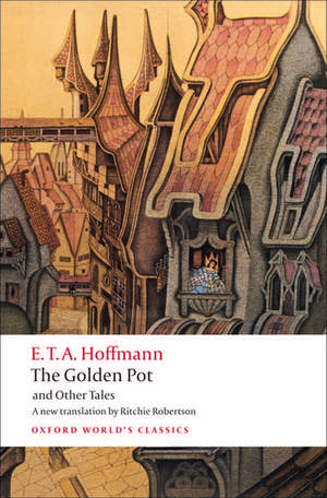 The Golden Pot and Other Tales de E. T. A. Hoffmann