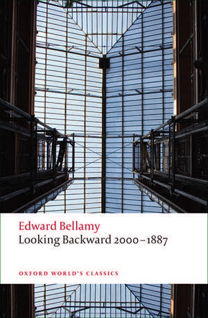 Looking Backward 2000-1887 de Edward Bellamy