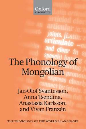 The Phonology of Mongolian de Jan-Olof Svantesson