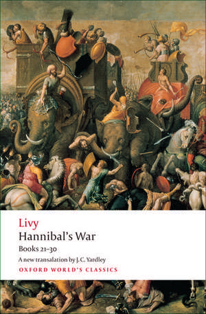 Hannibal's War: Books 21-30 de Livy