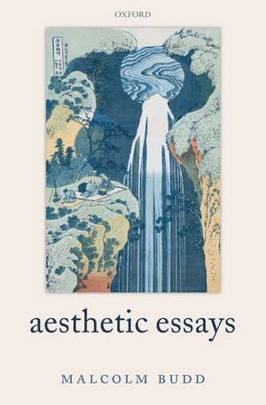 Aesthetic Essays de Malcolm Budd
