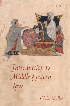 Introduction to Middle Eastern Law de Chibli Mallat