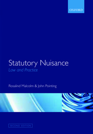 Statutory Nuisance: Law and Practice de Rosalind Malcolm