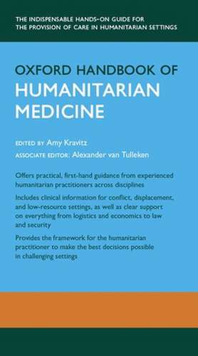 Oxford Handbook of Humanitarian Medicine de Amy Kravitz