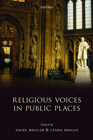 Religious Voices in Public Places de Nigel Biggar