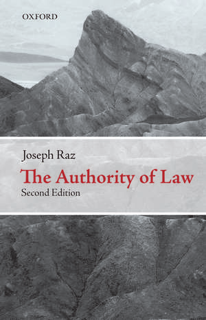 The Authority of Law: Essays on Law and Morality de Joseph Raz