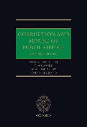 Corruption and Misuse of Public Office de Colin Nicholls QC