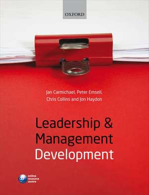 Leadership and Management Development de Jan L. Carmichael