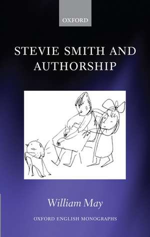 Stevie Smith and Authorship de William May