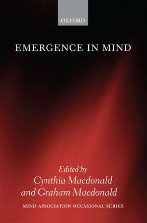 Emergence in Mind de Cynthia Macdonald