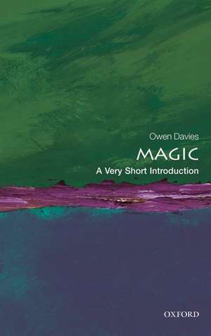 Magic: A Very Short Introduction de Owen Davies