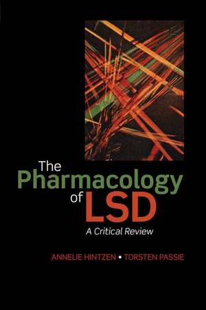 The Pharmacology of LSD de Annelie Hintzen