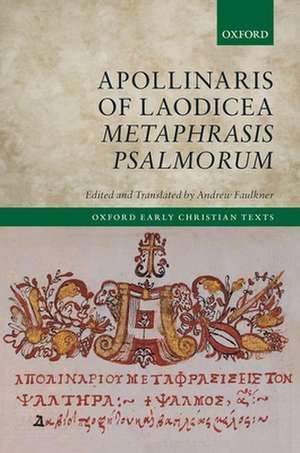 Apollinaris of Laodicea Metaphrasis Psalmorum de Andrew Faulkner