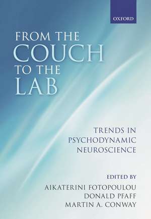 From the Couch to the Lab: Trends in Psychodynamic Neuroscience de Aikaterini Fotopoulou