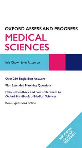 Oxford Assess and Progress: Medical Sciences de Jade Chow