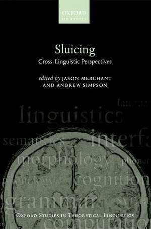 Sluicing: Cross-Linguistic Perspectives de Jason Merchant