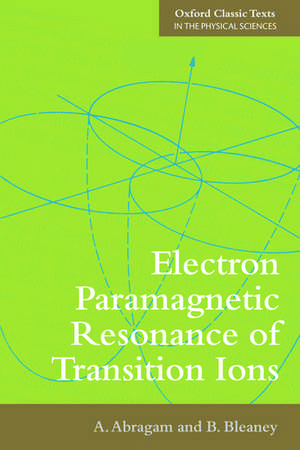 Electron Paramagnetic Resonance of Transition Ions de A. Abragam