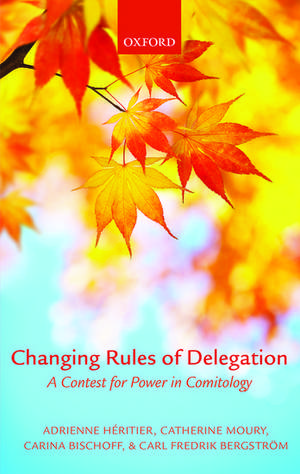 Changing Rules of Delegation: A Contest for Power in Comitology de Adrienne Héritier