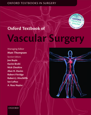 Oxford Textbook of Vascular Surgery de Matthew M. Thompson