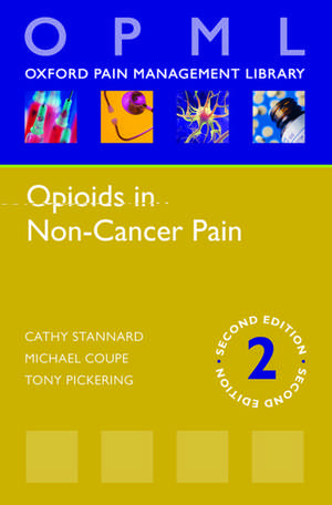 Opioids in Non-Cancer Pain de Cathy Stannard