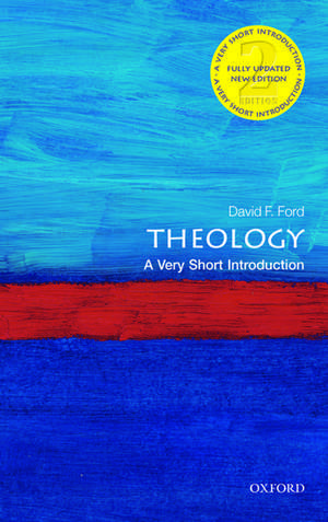 Theology: A Very Short Introduction de David Ford