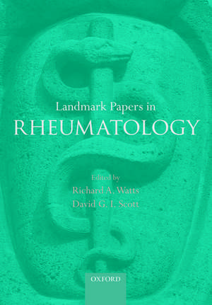 Landmark Papers in Rheumatology de Richard A. Watts