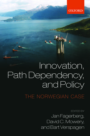 Innovation, Path Dependency, and Policy: The Norwegian Case de Jan Fagerberg