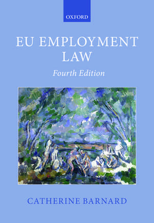 EU Employment Law de Catherine Barnard