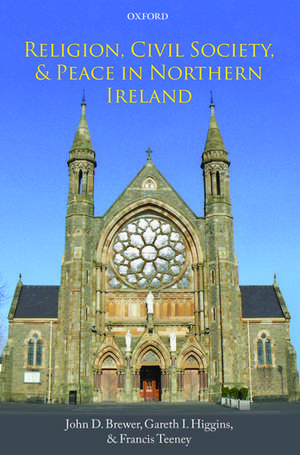 Religion, Civil Society, and Peace in Northern Ireland de John D. Brewer