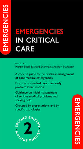 Emergencies in Critical Care de Martin Beed