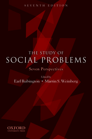 The Study of Social Problems: Seven Perspectives de Earl Rubington