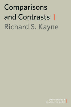 Comparisons and Contrasts de Richard Kayne