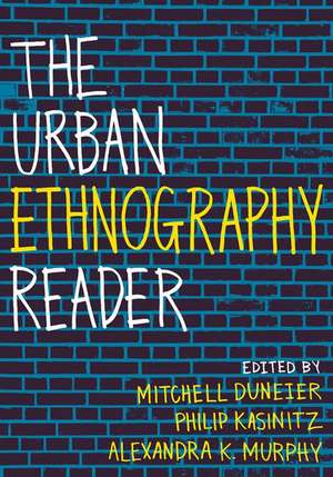 The Urban Ethnography Reader de Mitchell Duneier