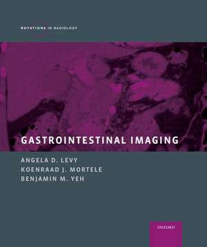 Gastrointestinal Imaging de Angela D. Levy