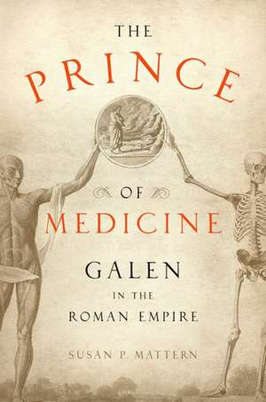 The Prince of Medicine de Susan P. Mattern