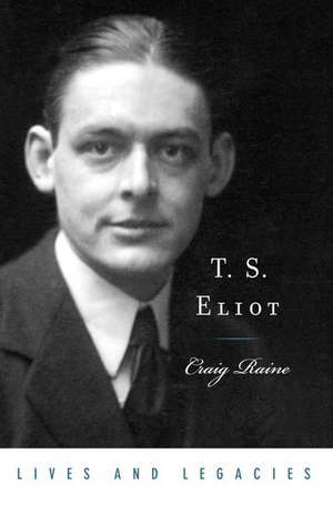 T. S. Eliot de Craig Raine