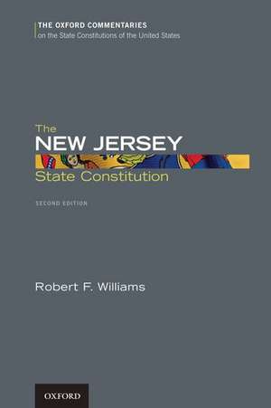 The New Jersey State Constitution de Robert F. Williams