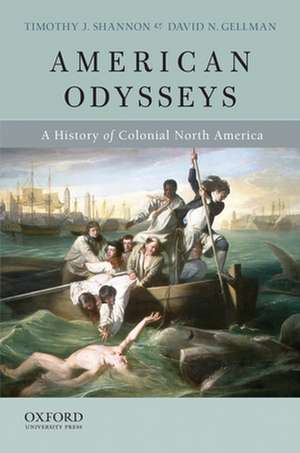 American Odysseys de Timothy J. Shannon