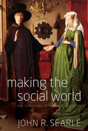 Making the Social World de John R. Searle