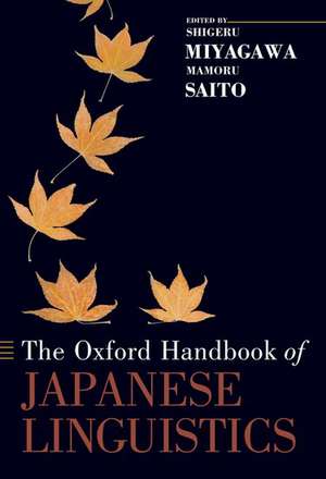 The Oxford Handbook of Japanese Linguistics de Shigeru Miyagawa